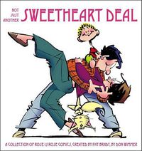 Cover image for Not Just Another Sweetheart Deal, 12: A Collection of Rose Is Rose Comics