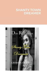 Cover image for Shanty Town Dreamer