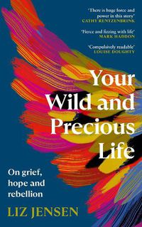 Cover image for Your Wild and Precious Life