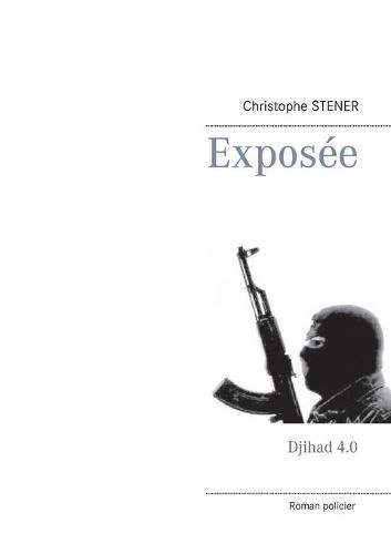 Cover image for Exposee: Djihad 4.0