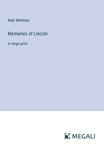 Cover image for Memories of Lincoln