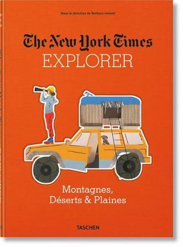 Cover image for Nyt Explorer. Montagnes, Deserts & Plaines