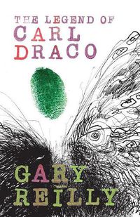 Cover image for The Legend of Carl Draco