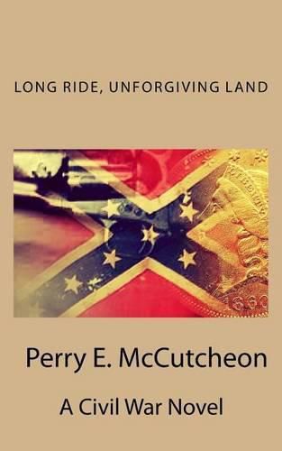 Cover image for Long Ride, Unforgiving Land