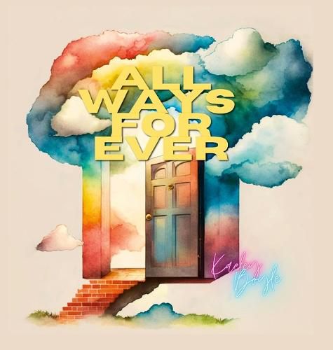 Cover image for All Ways For Ever