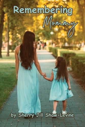 Cover image for Remembering Mommy