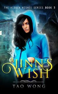 Cover image for A Jinn's Wish: Book 3 of the Hidden Wishes Series