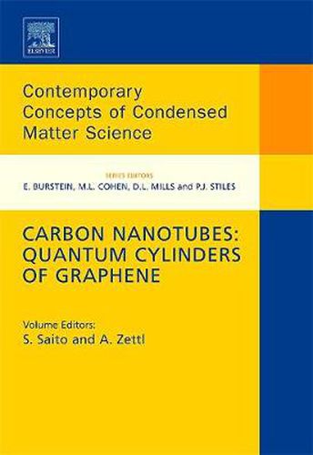 Cover image for Carbon Nanotubes: Quantum Cylinders of Graphene
