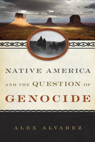 Cover image for Native America and the Question of Genocide