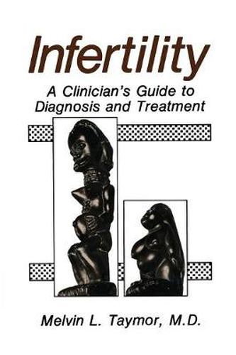 Cover image for Infertility: A Clinician's Guide to Diagnosis and Treatment