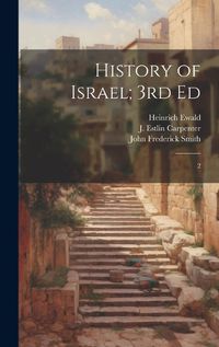 Cover image for History of Israel; 3rd Ed