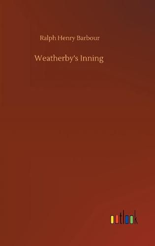 Weatherby's Inning