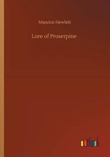 Cover image for Lore of Proserpine