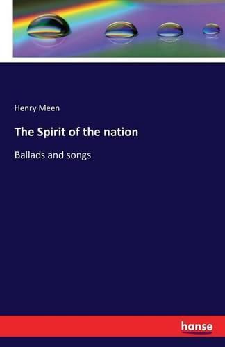 Cover image for The Spirit of the nation: Ballads and songs