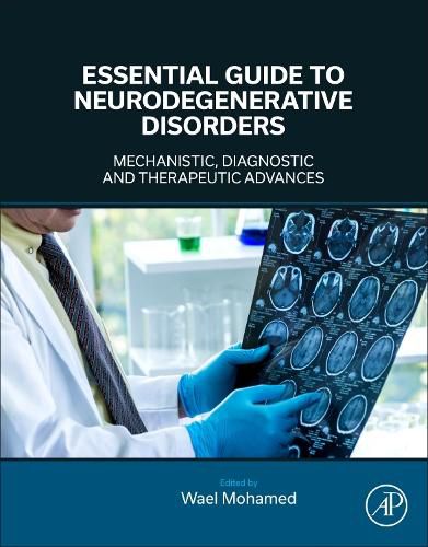 Cover image for Essential Guide to Neurodegenerative Disorders