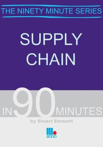 Supply Chain in Ninety Minutes