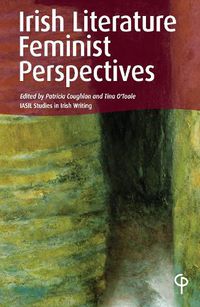 Cover image for Irish Literature: Feminist Perspectives