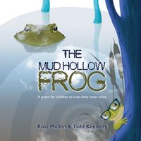 Cover image for The Mud Hollow Frog