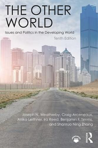 Cover image for The Other World: Issues and Politics in the Developing World