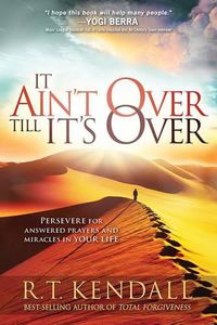 Cover image for It Ain'T Over Till It'S Over