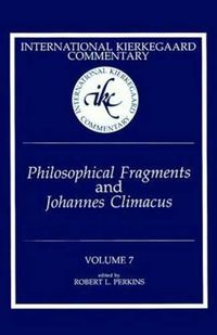 Cover image for Philosophical Fragments: Johannes Climacus