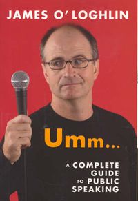 Cover image for Umm ...: A complete guide to public speaking: A complete guide to public speaking