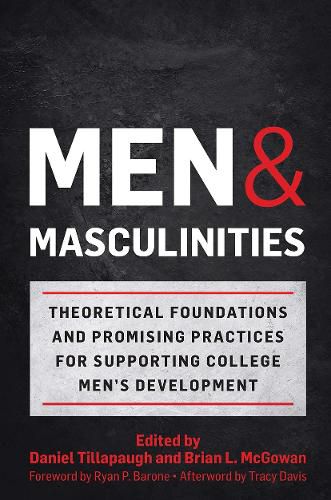 Men and Masculinities: Theoretical Foundations and Promising Practices for Supporting