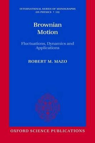 Cover image for Brownian Motion: Fluctuations, Dynamics, and Applications