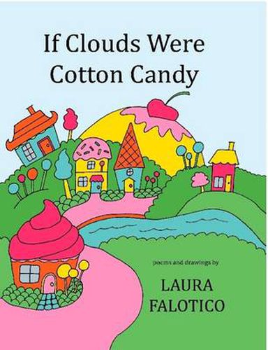 Cover image for If Clouds Were Cotton Candy