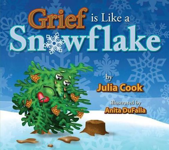 Cover image for Grief Is Like a Snowflake