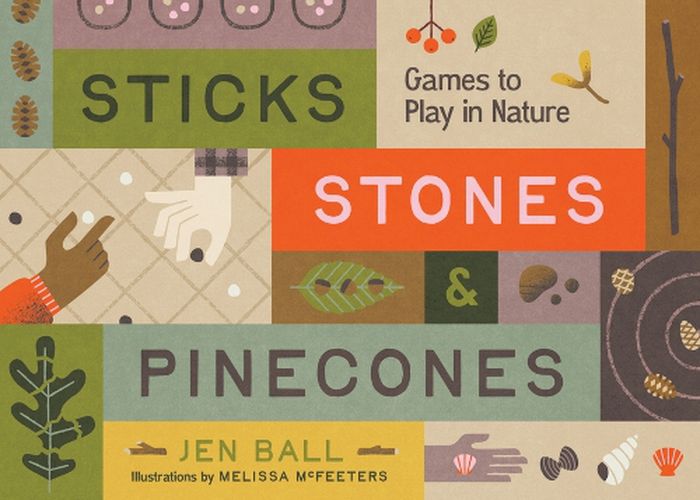 Cover image for Sticks, Stones & Pinecones