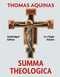 Cover image for Summa Theologica Complete in a Single Volume