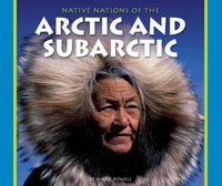 Cover image for Native Nations of the Arctic and Subarctic