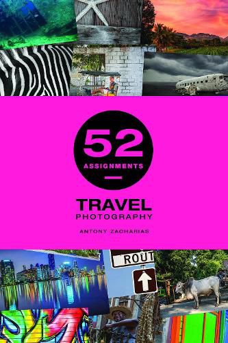 Cover image for 52 Assignments: Travel Photography