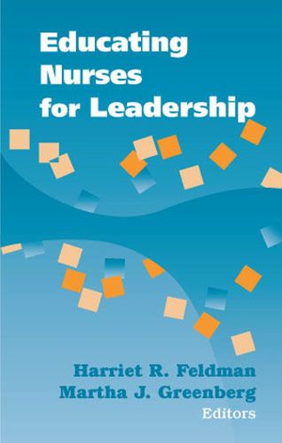 Cover image for Educating Nurses for Leadership