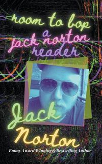 Cover image for Room To Bop: A Jack Norton Reader
