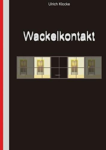 Cover image for Wackelkontakt