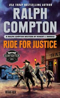 Cover image for Ralph Compton Ride For Justice