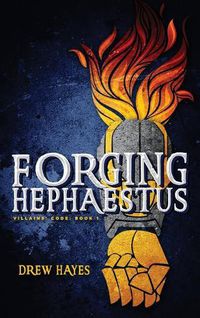 Cover image for Forging Hephaestus