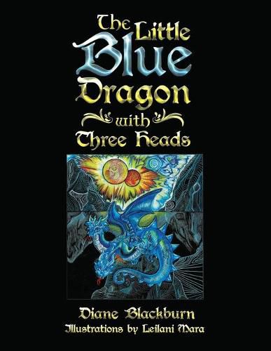 Cover image for The Little Blue Dragon with Three Heads