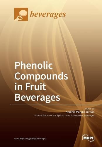 Cover image for Phenolic Compounds in Fruit Beverages