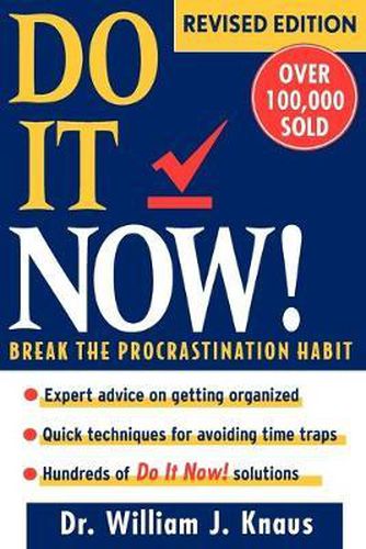 Cover image for Do it Now: Break the Procrastination Habit