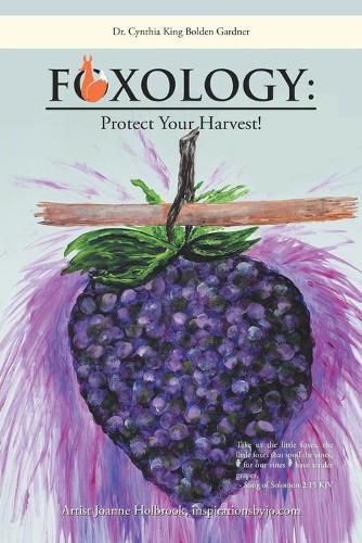 Cover image for Foxology: Protect Your Harvest!