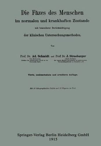 Die Fazes Des Menschen Im Normalen Und Krankhaften Zustande Mit Besonderer Berucksichtigung Der Klinischen Untersuchungsmethoden