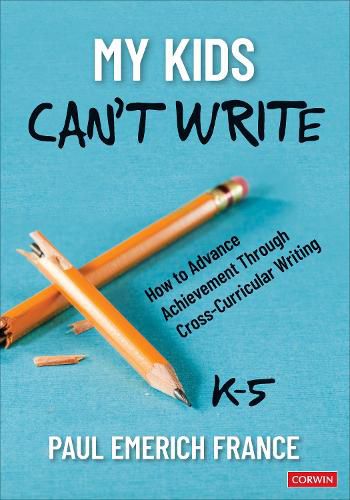 Cover image for My Kids Can't Write, K-5