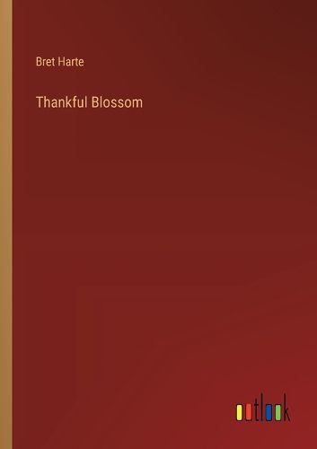 Thankful Blossom