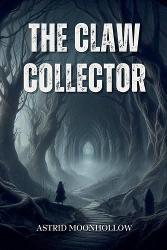 Cover image for The Claw Collector