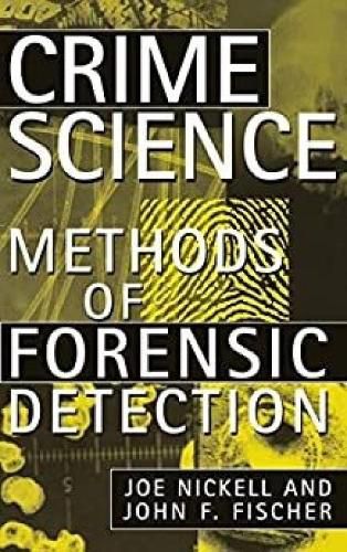 Cover image for Crime Science: Methods of Forensic Detection