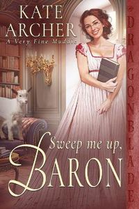 Cover image for Sweep Me Up, Baron