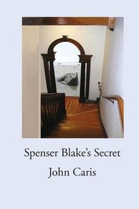 Cover image for Spenser Blake's Secret